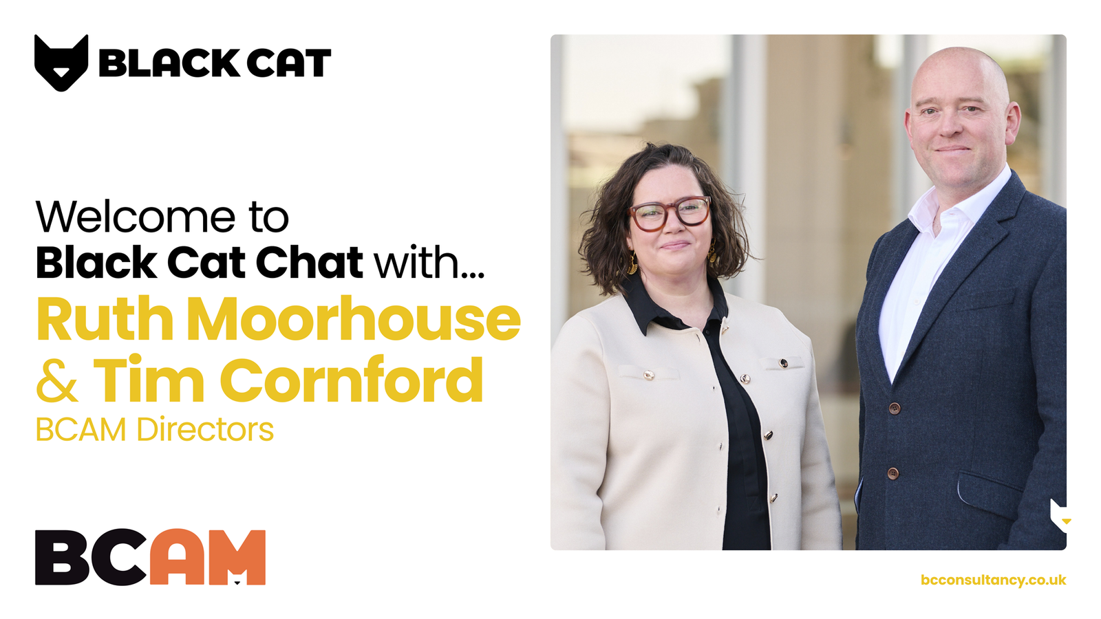 BCAM’s Ruth Moorhouse & Tim Cornford