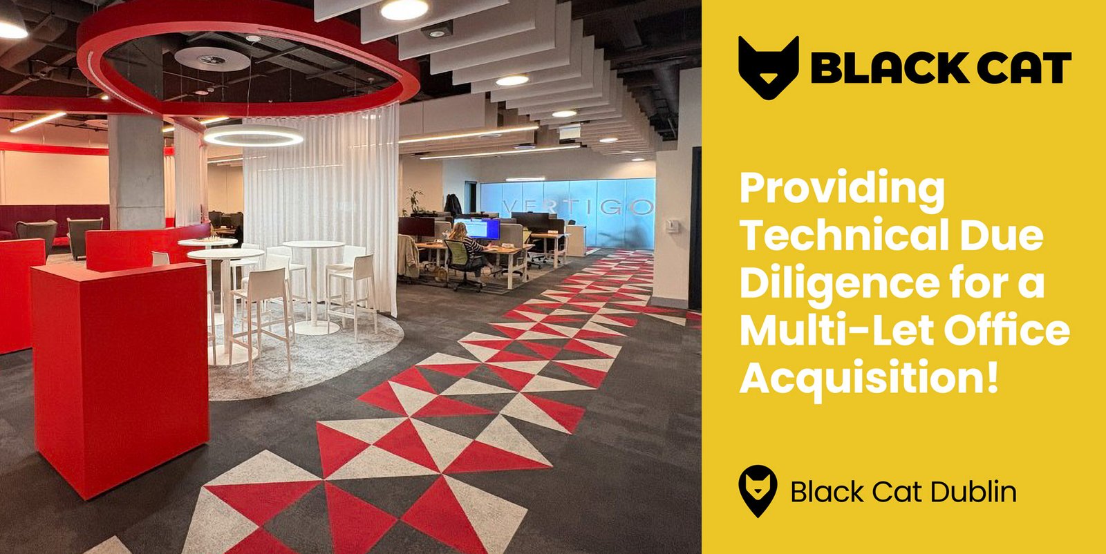 Providing Technical Due Diligence for a Multi-Let Office Acquisition in Dublin